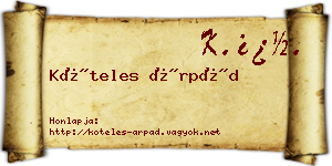 Köteles Árpád névjegykártya
